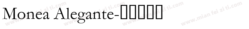 Monea Alegante字体转换